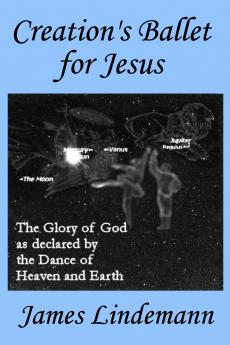 Creation's Ballet for Jesus