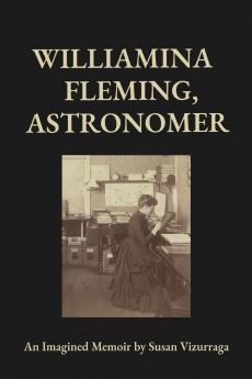 Williamina Fleming Astronomer