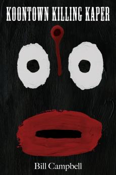 Koontown Killing Kaper