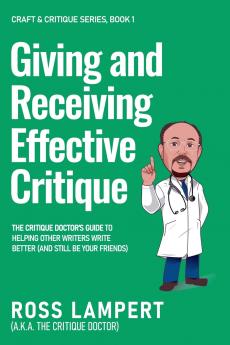 Giving and Receiving Effective Critique