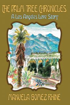 The Palm Tree Chronicles
