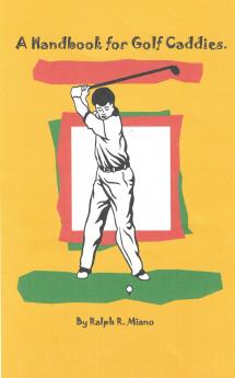 A Handbook for Golf Caddies