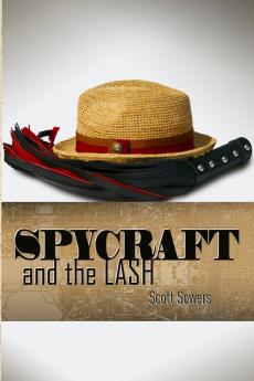 Spycraft and the Lash