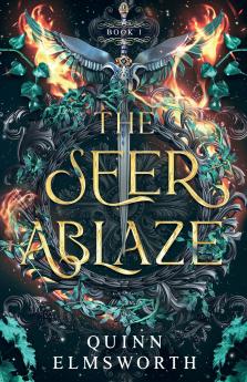 The Seer Ablaze (The Viridian Curse #1)