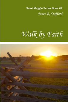 Walk By Faith