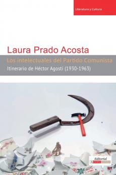 Los intelectuales del Partido Comunista
