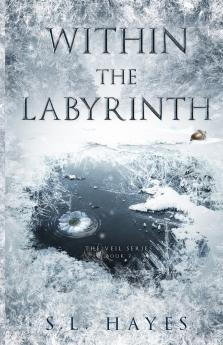 Within the Labyrinth