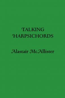 Talking Harpsichords
