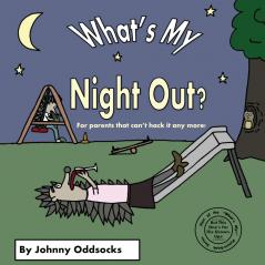 What's My Night Out?