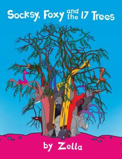 Socksy Foxy and the 17 Trees