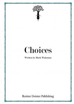 Choices