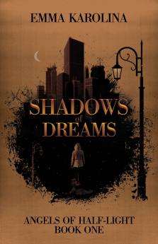 Shadows of Dreams