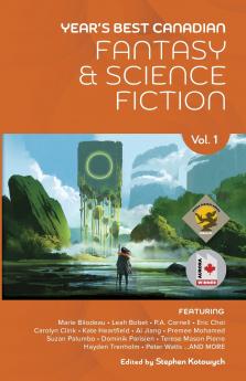 Year's Best Canadian Fantasy and Science Fiction