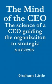 The Mind of the CEO