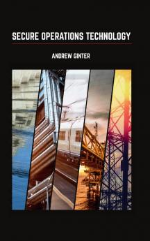 Secure Operations Technology