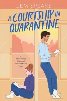A Courtship in Quarantine
