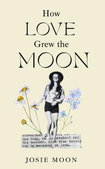 How Love Grew the Moon