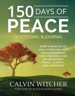 150 Days of Peace - Devotional & Journal