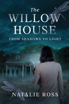 The Willow House