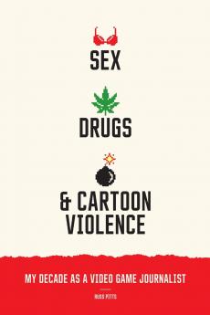 Sex Drugs and Cartoon Violence
