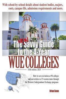 The New Savvy Guide to the 4-Year WUE Colleges