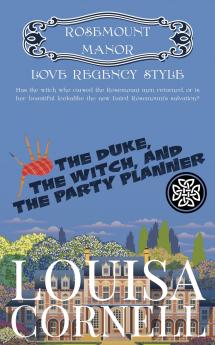 The Duke the Witch and the Party Planner