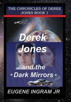 Derek Jones and the Dark Mirrors