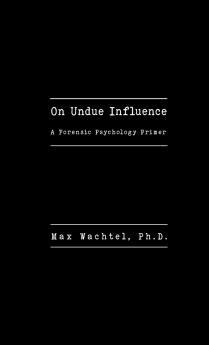 On Undue Influence
