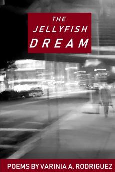 The Jellyfish Dream