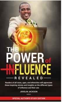 The Power Of Influence Revealed