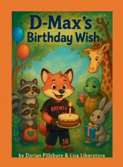 D-Max's Birthday Wish