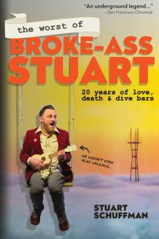 The Worst of Broke-Ass Stuart