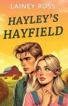 Hayley's Hayfield