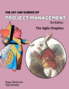 The Art and Science of Project Management