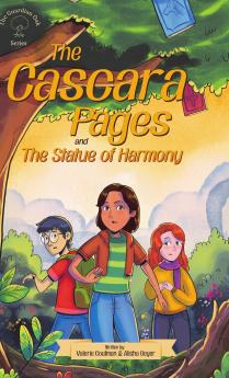 The Cascara Pages and the Statue of Harmony (The Guardian Oak series)