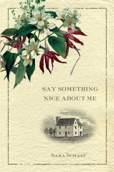 Say Something Nice About Me