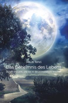 Das Geheimnis des Lebens