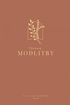 Význam modlitby