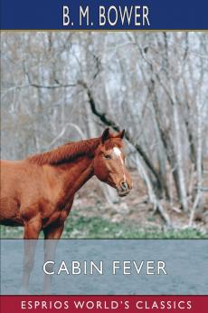 Cabin Fever (Esprios Classics)