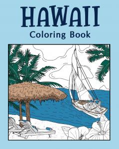 Hawaii Coloring Book Coloring Books for Adults