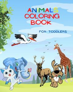 Animals Coloring Book For Toddlers