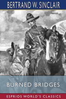 Burned Bridges (Esprios Classics)