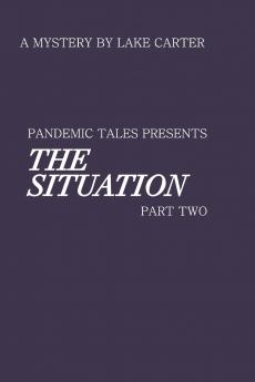 The SITUATION PART 11