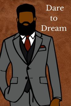 Dare to Dream