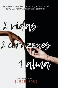 2 VIDAS 2 CORAZONES 1 ALMA