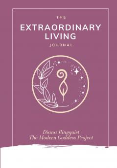 The Extraordinary Living Journal