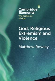 God Religious Extremism and Violence