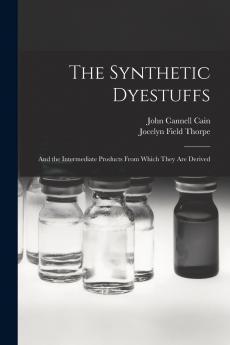 The Synthetic Dyestuffs