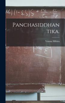 Panchasiddhantika.