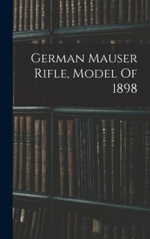 German Mauser Rifle Model Of 1898
